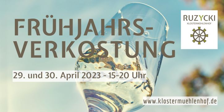 Frühjahrsverkostung im Weingut Klostermühlenhof